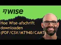 Hoe Wise-afschrift downloaden (PDF/CSV/MT940/CAMT)