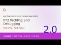 PyTorch 2 0 Live Q A Series PT2 Profiling and Debugging