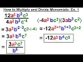Algebra - Ch 5 Polynomials 11 of 31 How to Multiply Divide Monomials Ex 1