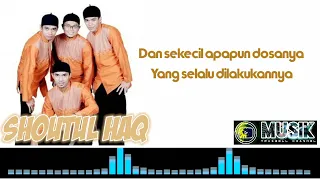 Download Shoutul Haq Realita Kehidupan (Lirik lagu) MP3