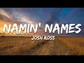 Download Lagu Josh Ross - Namin' Names (Lyrics) MP3