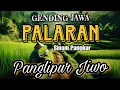 Download Lagu MIDANGETAKEN GENDING JAWA PALARAN - PALARAN SINOM - PALARAN PANGKUR UYON-UYON GAYENG PANGLIPUR JIWO