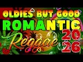 Lagu RELAXING REGGAE MUSIC MIX 2026🎆 NEW REGGAE LOVE SONGS 2026🔔 ALL TIME FAVORITE REGGAE SONGS 2025💖