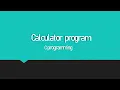 How to Create a Simple Calculator Program using C Programming Language