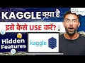 What is Kaggle How to Use Kaggle Kaggle Tutorial for Beginners - Full Walkthrough
