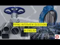 Piping Interview Questions Part 6 Pipe fitter interview questions Oil and Gas piping question