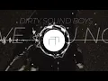 Dirty Sound Boys - Save You Now