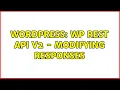 Wordpress WP REST API V2 - Modifying responses
