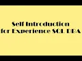 SQL DBA Self Introduction for experienced