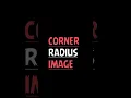 Corner Radius image Android Studio Tutorial