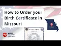 How to Order Your Missouri Birth Certificate Vital Records Online