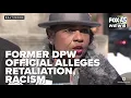 Former DPW alleges retaliation racial discrimination in federal lawsuit
