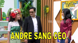 andre sang ceo pilih ummi quary dibanding fanny ghassani bts 07 09 25 part 4