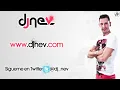 Dkuba - A Lo Loco (Dj Nev Remix)