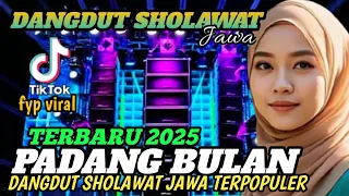 padang bulan dangdut sholawat jawa terpopuler paling enak di dengar 