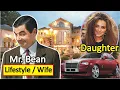 Mr Bean Rowan Atkinson Lifestyle 2021 House Wife Daughter Net Worth Cars and Biography