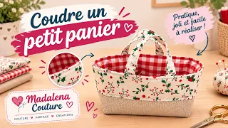 Coudre un petit panier - Tuto Couture Madalena