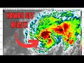 HAWAII GET READY TROPICAL STORM LALA HEADING STRAIGHT FOR YOU