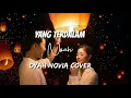 Yang Terdalam - Noah | Dyah Novia Cover