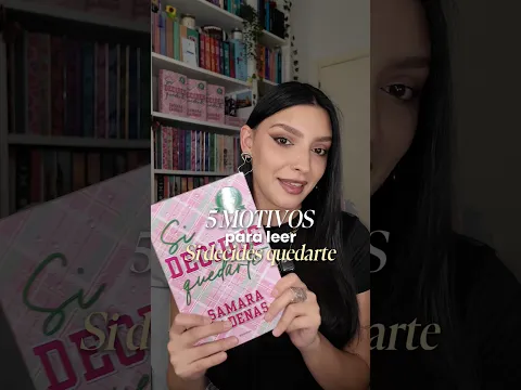 5 MOTIVOS por los que deberías leer SI DECIDES QUEDARTE 🩷 #booktube #libros