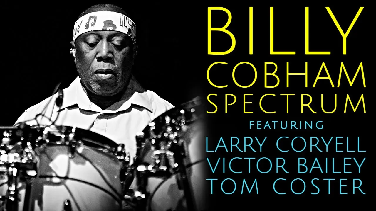 Billy Cobham Spectrum feat. Larry Coryell, Victor Bailey, Tom Coster - Live in Italy 2004 Billy Cobham Spectrum feat. Larry Coryell, Victor Bailey, Tom Coster - Live in Italy 2004
