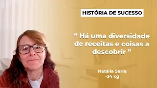 Histórias de Sucesso | Emagrecer a comer mais