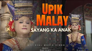 upik malay sayang ka anak dendang minang terbaru 2025 viral official music video 