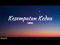 Tangga - Kesempatan Kedua (Lirik)