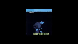 Download Bobby Hutcherson - Les Noirs Marchant MP3
