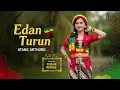 Lagu EDAN TURUN - Atang Arthuro | Cover Reggae Version