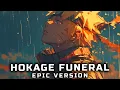 Download Lagu NARUTO - HOKAGE FUNERAL 2024 Grief \u0026 Sorrow (EPIC VERSION)