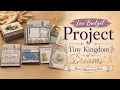 introduction low budget paper collection Tiny Kingdom of Dreams