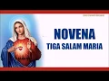 Download Lagu NOVENA Tiga Salam Maria | Doa Mukjizat Sering Terkabul | Doa Katolik