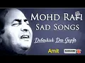 Lagu Rafi sad songs by Debashish Das Gupta