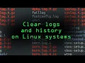 Clear the Logs History on Linux Systems to Delete All Traces You Were There Tutorial