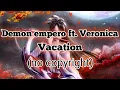 Download Lagu Demon empero ft. Veronica-Vacation (no copyright)|| One Music-