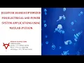 JELLYFISH SEARCH OPTIMIZER FOR ELECTRICAL AND POWER SYSTEM APPLICATIONS USING MATLAB-PYTHON