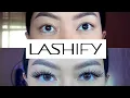 HOW I USE LASHIFY IN UNDER 5 MINUTES NEVER GETTING LASH EXTENSIONS AGAIN