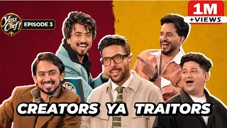 Yess Chef Ep 3 ft. Abhishek Malhan, Faisal Shaikh, Adnaan Sheikh, Ansh Chopra || Ranveer Brar