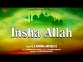 Download Lagu Insha  Allah (Audio) | G.C Banga (Greece) | Anmol J Records | Latest Devotional Songs 2018