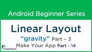 Android User Interface - Linear Layout