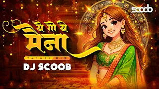 ye go ye ye maina tapori mix dj scoob ajay atul marathi dance song bass boosted