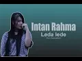 Download Lagu leda lede - intan rahma  ( OFFICIAL VIDEO MUSIC )