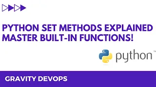 Python Set Methods Explained - Master Built-in Functions