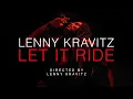 Download Lagu Lenny Kravitz - Let It Ride (Official Music Video)