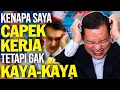 Download Lagu Kenapa Saya Capek Kerja Tapi Gak Kaya - Kaya? MP3