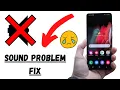 SAMSUNG S22 Plus Sound Problem Fix Speaker not working issue