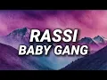Baby Gang - Rassi feat. ElGrandeToto (Testo/Lyrics)