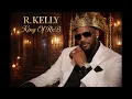 R Kelly - King of RnB Smooth Soul Legendary Hits Offical Up Tempo Jam