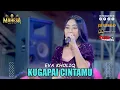 Download Lagu Eva Kholiq - Kugapai Cintamu I Mahesa Music Live Doro Ngepung - Gresik